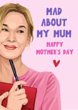 Cute Mother's Day Card - Bridget Jones - Mad About My Mum created by Artsy Gift Co