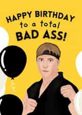Funny Birthday Card - Cobra Kai - Total Bad Ass created by Original Fox Cards