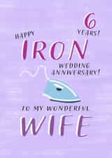 Cute 6th Anniversary Card - For Wife - Iron Anniversary created by Juniper and Rose Studio