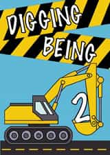 Cute 2nd Birthday Card - Digging Being 2 - Digger created by Wild Rose