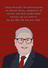 Funny Birthday Card - Officially One Year Older - Keir Starmer created by Dottie Mottie