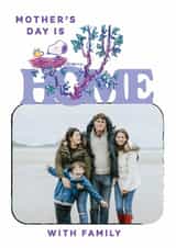 Personalised Mothers Day Photo Card created by Danilo - Personalised Snoopy Mother's Day Photo Card – Home with Family