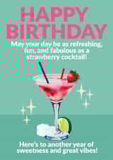 Fun Birthday Card - Strawberry Cocktail - Sweetness And Great Vibes! created by Jon Downer