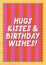Fun Birthday Card - For Her - Hugs & Kisses created by Blush & Blossom