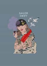 Funny Birthday/Just Because Card - Taylor Swift - Sailor Swift created by Chloë Langer