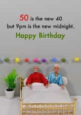 Funny Birthday Card - 50th Birthday - 9PM Is The New Midnight created by Bold & Bright Cards