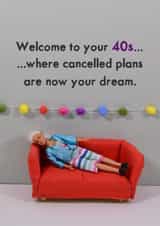Funny Birthday Card - 40th - Welcome to 40s created by Bold & Bright Cards
