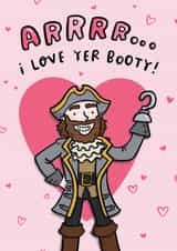 Funny Anniversary Card - Love Your Booty - Pirate created by Arrow Gift Co
