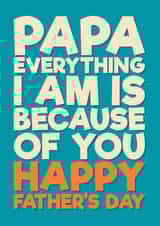 Heartfelt Father’s Day Card - For Papa - Happy Father’s Day created by Blind Faith