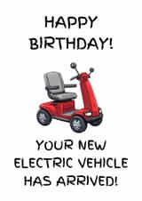 Funny birthday card for older person - new electric vehicle - cheeky age joke created by Lost Voice Guy 