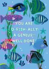 Funny Congratulations Card - Officially A Genius - Fish created by @Laura Lonsdale Designs