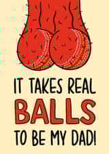 Cheeky Father's Day Card - Cricket - Takes Real Balls created by TeePee Creations