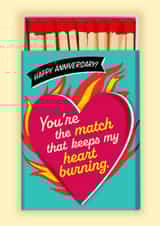 Modern Anniversary Card - Matchbox - Match That Keeps My Heart Burning created by TRICIA O
