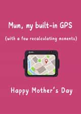 Funny & Heartfelt Mother’s Day Card – “Mum, My Built-in GPS” created by Sofa2Summit