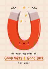 Cute Good Luck Card - Good Vibes - Magnet created by Joanne Hawker