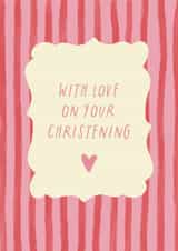 Classic Christening Card - With Love - Baby Girl created by Sweetlove Press