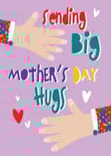 Cute Mother's Day Card - Sending Big Mother's Day Hugs - Hearts created by Lindsay Roberts Design