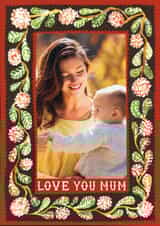 Personalised Mothers Day Photo Card created by Hadley Paper Goods Ltd - Pretty Mother's Day Card - Love You Mum