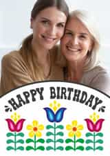 Personalised Birthday Photo Card created by Woah there Pickle - Pretty Birthday Card - Folk Florals