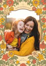 Personalised Mothers Day Photo Card created by Jenna Holcomb - Pretty Mother’s Day Photo Card – Colorful Floral Frame, Elegant Vintage Design