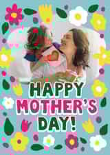 Personalised Mothers Day Photo Card created by Woah there Pickle - Pretty Mother's Day Card - Colourful Flowers