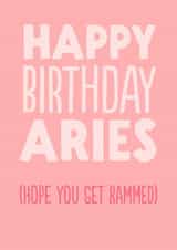 Funny Birthday Card - Aries - Rammed created by The Buddy Fernandez Card Co.