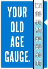 Funny Birthday Card - 80th - Old Age Gauge created by Nigel Sutherland