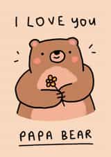 Cute Father's Day/Birthday Card - Papa Bear - I Love You created by Wren & Wilson