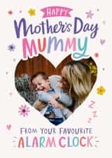 Personalised Mothers Day Photo Card created by Dotty Black - Funny Mother's Day Card - Mummy - Favourite Alarm Clock