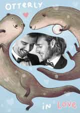 Personalised Engagement Photo Card created by Sophie Corrigan - Cute Wedding/Engagement Card - Otterly In Love - Otter Pun