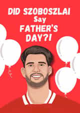 Punny Father's Day Card - Dominik Szoboszlai - Pun created by Original Fox Cards