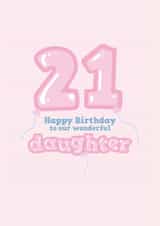 Fun 21st Birthday Card - For Daughter - Balloons created by @thats.canny