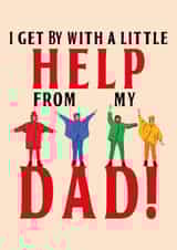 Classic Father's Day/Birthday Card - The Beatles - With A Little Help From My Dad created by Kitty Strand