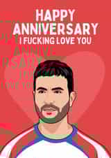 Funny Anniversary Card - Roy Kent - I Love You created by Sundiva Designs