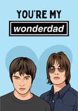 Funny Father's Day Card - Oasis - Wonderdad created by Sundiva Designs