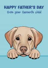 Labrador Father’s Day Card - Favourite Child created by Choo Choo