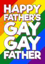 Fun Father's Day Card - For Dad - Fathers Gay Gay Father created by Blind Faith