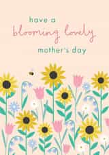 Pretty Floral Mother's Day Card - 'Have a Blooming Lovely Mother's Day' created by Sorcha Faulkner