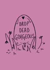 Funny Drop Dead Gorgeous Graveyard Doodle Greeting Card created by Effy Ellen Art