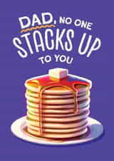 Cute Father's Day Card - Pancakes - No One Stacks Up To You created by Folio | Ian Owen