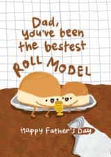 Cute Father's Day Card - Punny - Roll Model created by The Playful Indian