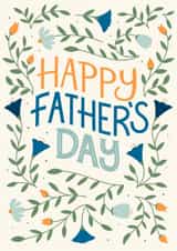 Classic Father's Day Card - Botanicals And Florals - Happy Father's Day created by by Rachel Manzano