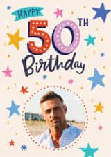 Personalised Birthday Photo Card created by Dotty Black - Classic Birthday Card - 50th - Colourful Stars