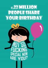 Funny Birthday Card - Not So Fucking Special created by Versed Aid