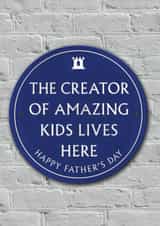 Funny Father's Day Card - Creator Of Amazing Kids - From The Kids created by Brainbox Candy