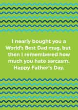 Funny Father's Day Card - Dad - Hate Sarcasm created by Brainbox Candy