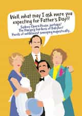 Funny Father's Day Card - Fawlty Towers - Basil Fawlty created by Atwood & Atwood