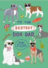 Arty Birthday/Father's Day Card - Bestest Dog Dad created by Laura Barnes