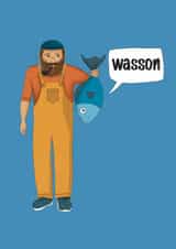 Fun Father's Day Card - Wasson - Fishing created by Lou Blakey