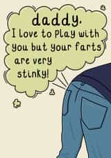 Funny Father's Day Card - For Daddy - Stinky Farts created by OhJaye